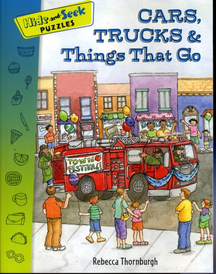 Hide-and-Seek Puzzles: Cars, Trucks &Things That Go