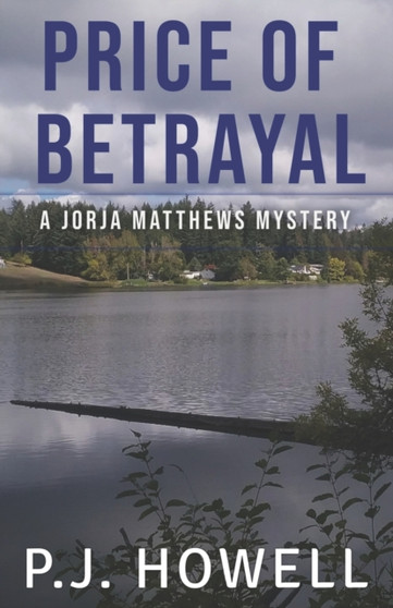 Price of Betrayal : A Jorja Matthews Mystery : 5