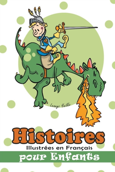Histoires Illustrees en Francais pour Enfants