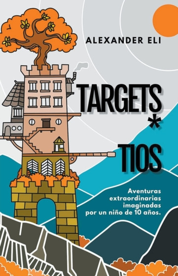 Targets * Tios
