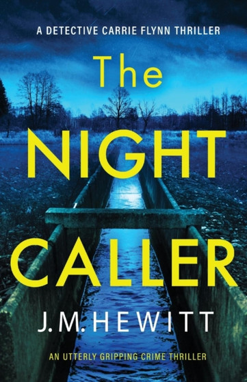 The Night Caller : An utterly gripping crime thriller : 1