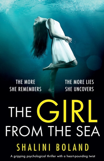 The Girl from the Sea : An absolutely gripping psychological thriller with a shocking twist