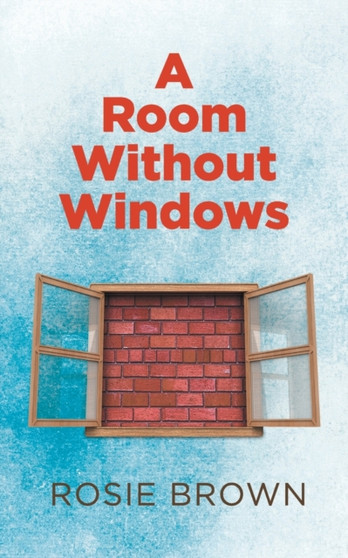 A Room Without Windows