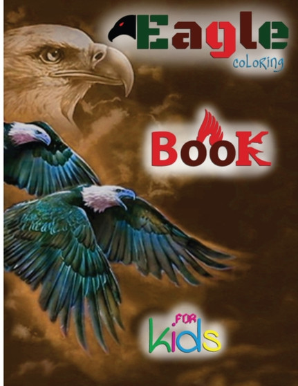Eagle coloring book for kids : Harpy eagle coloring and activity book for toddlers
