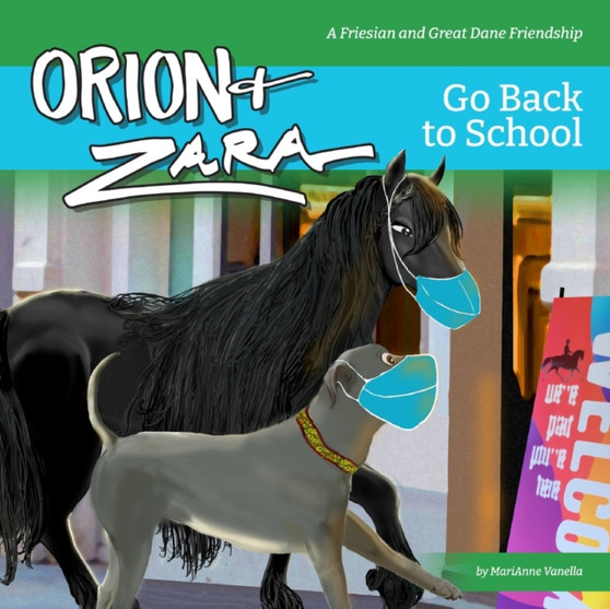Orion & Zara Go Back to School! : Getting back to having fun! : 2