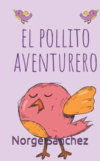 El pollito aventurero