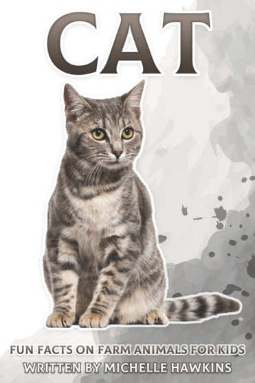Cat : Fun Facts on Farm Animals for Kids #11