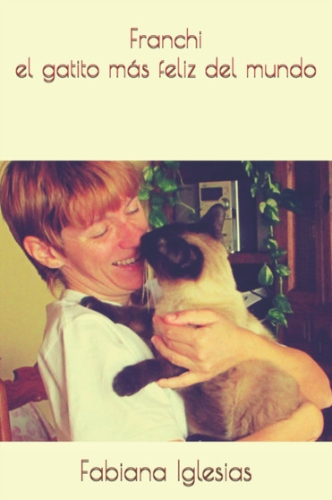 Franchi el gatito mas feliz del mundo