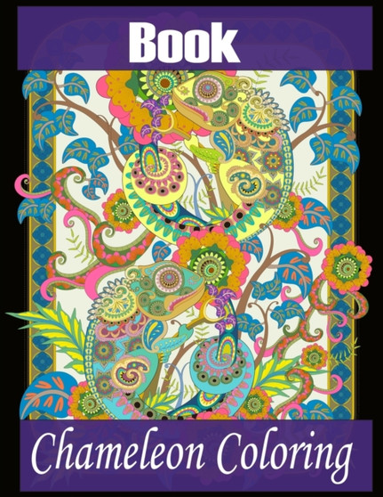 Book Chameleon Coloring : 50 Chameleon Stress-relief Coloring Book For Adult