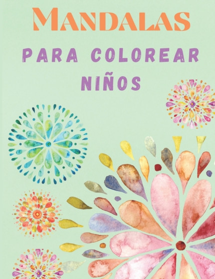 Mandalas para Colorear Ninos : Libros para Colorear Ninos - Mandala Libros Infantiles - Libro para Colorear y Dibujar Mandalas Ninos