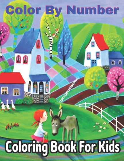 Color By Number Coloring Book For Kids : Animals Coloring Activity Book Ages 8-12 (Color by Number Books)