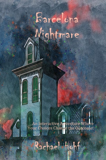 Barcelona Nightmare : An Interactive Adventure