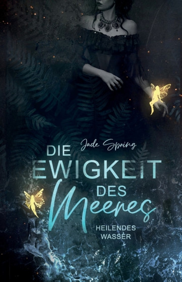 Die Ewigkeit des Meeres : Heilendes Wasser Die Ewigkeit des Meeres : Heilendes Wasser
