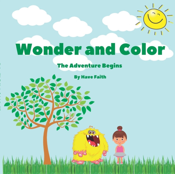 Wonder and Color : The Adventure Begins