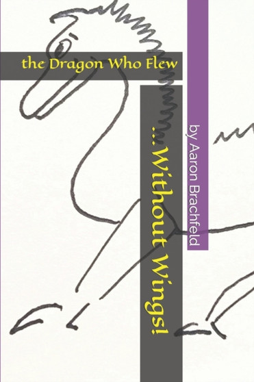 The Dragon who Flew Without Wings : 1