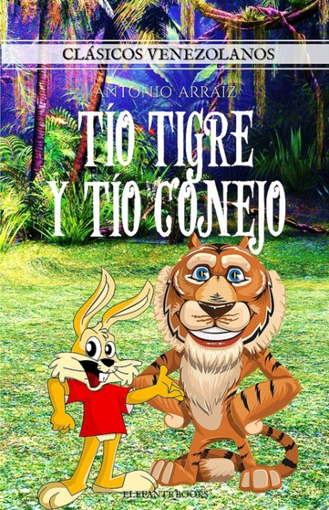 Tio Tigre y Tio Conejo