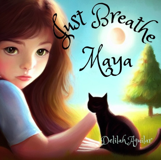 Just Breathe Maya
