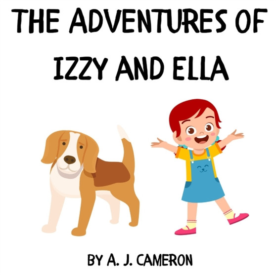 The Adventures of Izzy and Ella : 1