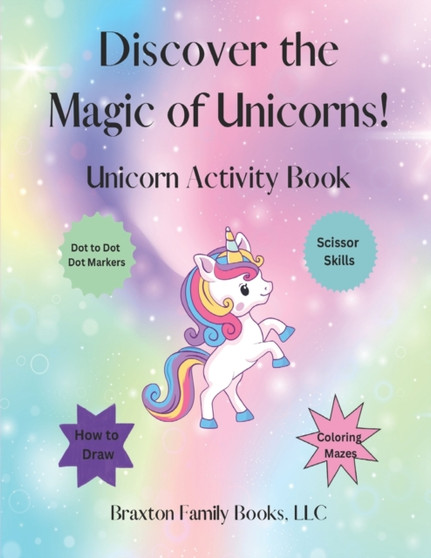 Discover the Magic of Unicorns! Unicorn Activity Book