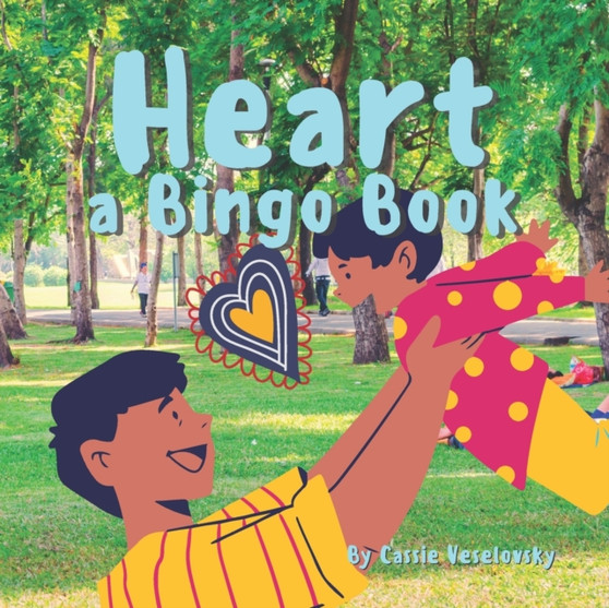 Heart : A Bingo Book