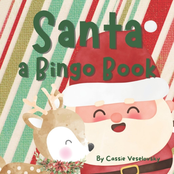 Santa : a Bingo Book: a New Christmas Book for kids!