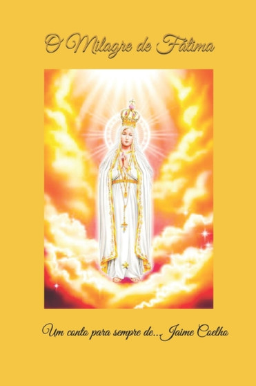 O Milagre de Fatima