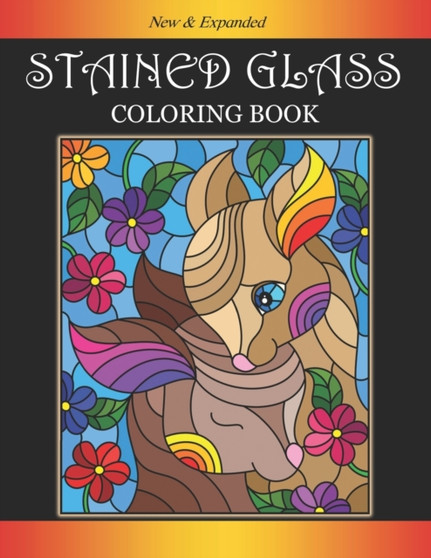 Stained Glass Coloring Book : Beautiful Animal Designs for Relaxation and Stress Relief, Stained Glass Coloring