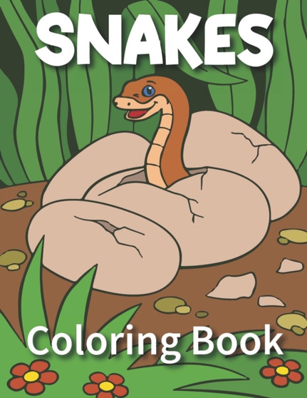 Snakes Coloring Book : Snakes Coloring Book For Kids And Toddlers!
