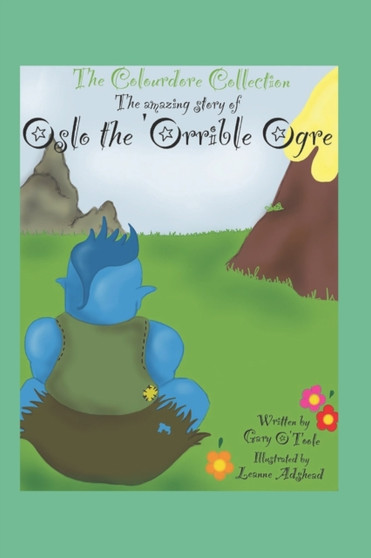 The Colourdore Collection : Oslo The 'Orrible Ogre