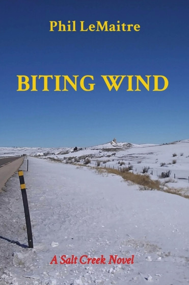 Biting Wind : A Salt Creek Novel