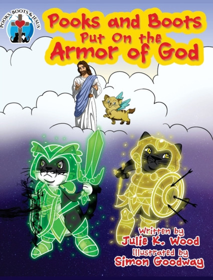 Pooks and Boots Put On the Armor of God : Book Two