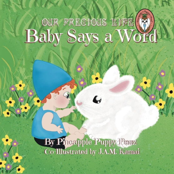Our Precious Life : Baby Says a Word : 2