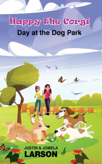 Happy the Corgi Day at the Dog park : Day at the Dog Park : 1