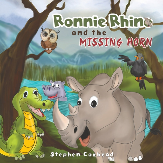 Ronnie Rhino and the Missing Horn Ronnie Rhino and the Missing Horn