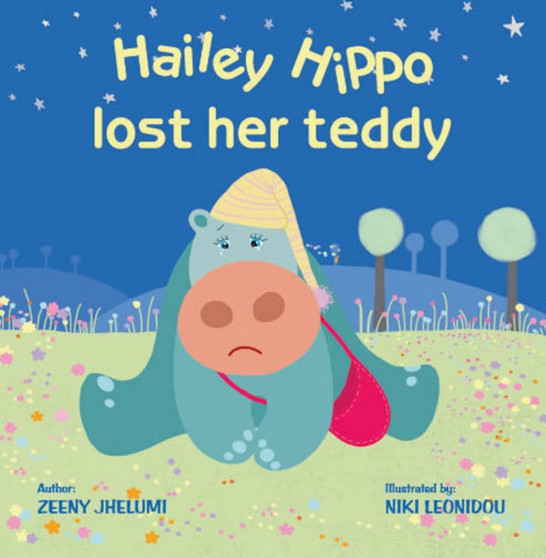 Hailey Hippo lost her Teddy : Board Book