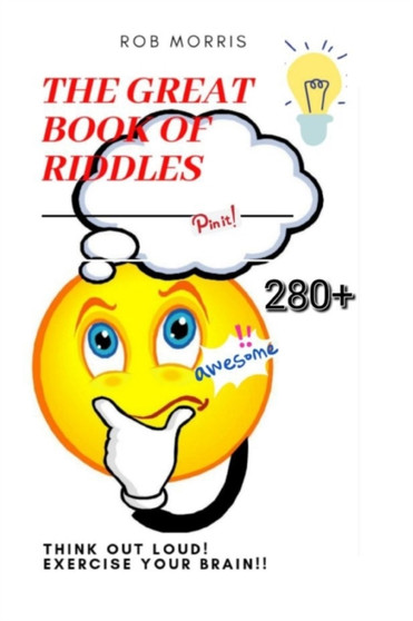 The Great Book of Riddles : Amazing riddles, interestin riddles, family riddle book.