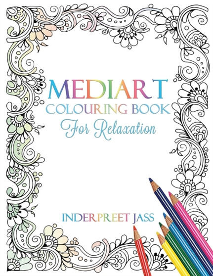 Mediart : Colouring Book for Relaxation