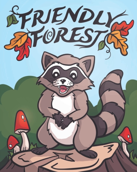 Friendly Forest : An Adorable Animal Coloring Book
