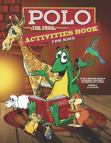 Polo the Frog Activities Book : having fun and making an artist of you