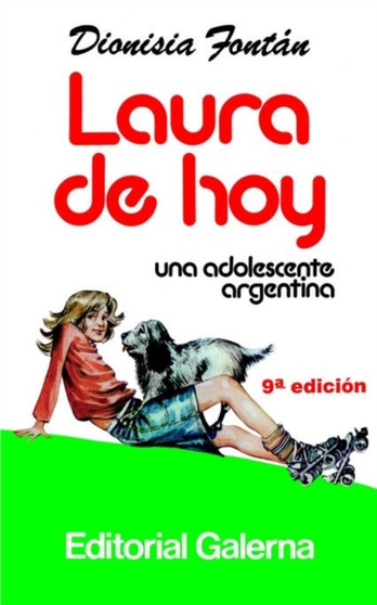 Laura De Hoy: UNA Adolescente Argentina