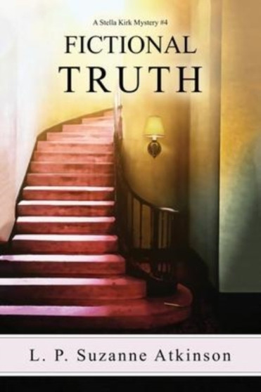 Fictional Truth : A Stella Kirk Mystery # 4 : 4