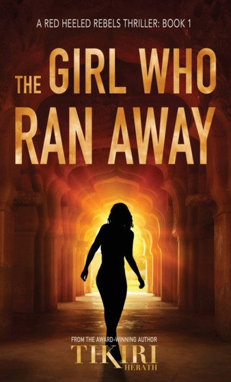 The Girl Who Ran Away : A gripping, award-winning, crime thriller : 1