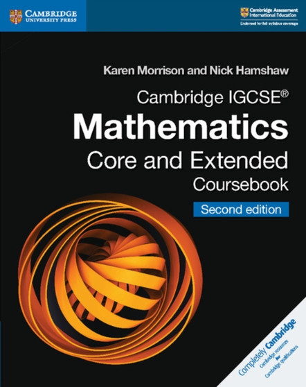 Cambridge IGCSE?? Mathematics Core and Extended Coursebook