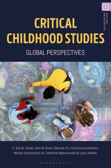 Critical Childhood Studies : Global Perspectives