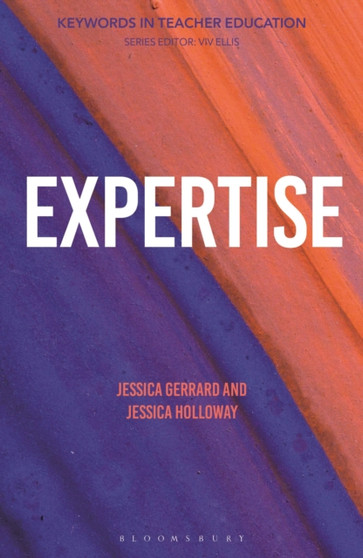Expertise : Keywords in Teacher Education