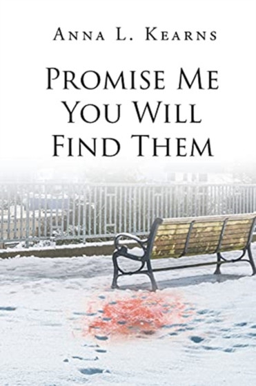 Promise Me You Will Find Them