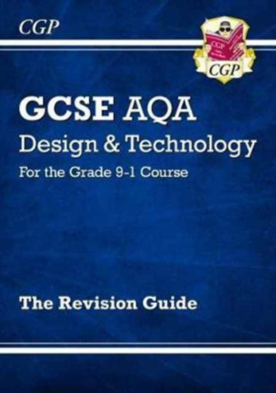 GCSE Design  Technology AQA Revision Guide