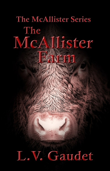 The McAllister Farm : 2
