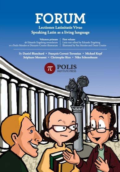 Forum: Lectiones Latinitatis Vivae : Speaking Latin As A Living Language