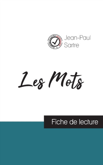 Les Mots de Jean-Paul Sartre (fiche de lecture et analyse complete de l'oeuvre)
